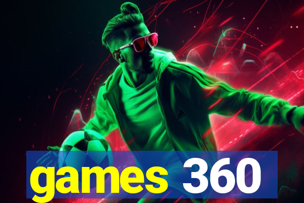 games 360